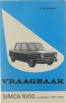 P. Olyslager - Vraagbaak Simca 1000 - modellen 1971-1975