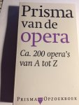 J.W. Hofstra, Erna Metdepenningen, John Lazarus - Prisma van de opera