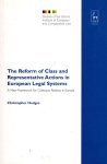 Hodges, Christopher - The reform of class and representative actions in European legal systems : a new framework for collective redress in Europe.