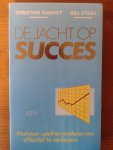 Harvey, Christine & Sykes, Bill - De jacht op succes - Motiveer uzelf en anderen om effectief te verkopen