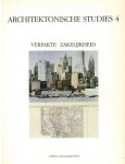 Duin, L. van - Verpakte Zakelijkheid -Architektonische Studies 4
