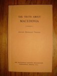  - The truth about Macedonia. American Missionaries' Testimony