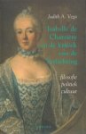 Vega, Judith A. - Isabelle de Charrière en de kritiek van de Verlichting. Filosofie-politiek-cultuur.