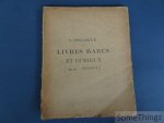 N/A. / F. Lair Dubreuil, L. Giraud-Badin en MM. Duchemin Frères. - Catalogue des livres rares et curieux anciens et modernes composant la bibliothèque de M. M. B. [Monsieur Marcel Benard ou Besnard.]
