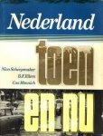 SCHEEPMAKER, NICO - Nederland toen en nu