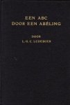 Ledeboer, Ds. L.G.C. - EEN ABC DOOR EEN ABÉLING (zwart) Ledeboer, Ds. L.G.C. - EEN ABC DOOR EEN ABÉLING (zwart)