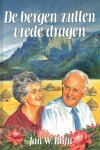 Klijn, Jan W. - Klijn, Jan W.-De bergen zullen vrede dragen (nieuw)