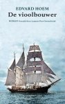 Edvard Hoem - De vioolbouwer