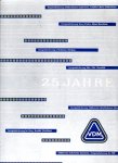 Unholtz, Bernhard und Franz Horster - 25 Jahre VDM