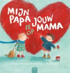 Ilona Lammertink - Mijn papa is op jouw mama