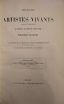 Théophile Silvestre - Histoire des Artistes Vivants Français et Étrangers Horace Vernet, Ingres, Eugène Delacroix, Corot, Chenavard, Decamps, Barye, Diaz, Courbet, Préault, Rude