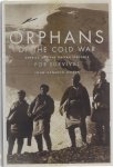 John Kenneth Knaus - Orphans of the Cold War : America and the Tibetan struggle for survival