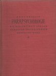 Driesch, Hans - Parapsychologie. Die Wissenschaft von den "Okkulten" Erscheinungen . Methodik und Theorie