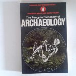 Bray, Warwick ; Trump, David - Dictionary of Archaeology ; The penguin Dictionary of Archaeology