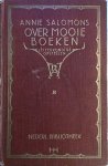 Annie Salomons - Over mooie boeken. Letterkundige opstellen