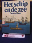 Haws, Duncan - Het schip en de zee