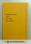 Huntington, William - Beschouwingen over de God van Israel --- In een reeks van brieven aan zijn vriend J. Jenkins