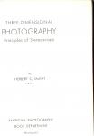 MCKay Herbert C - Three Dimensional Photography Principles of Stereoscopy