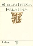 MITTLER, Elmar - Bibliotheca Palatina. Katalog zur Ausstellung vom 8. Juli bis 2. November 1986 Heiliggeistkirche Heidelberg. 2 Teile (=komplett). 1: Textband. 2: Bildband.