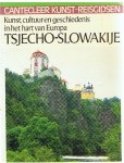 Gorys, Erhard - Cantecleer Kunst-reisgidsen - Tsjecho-Slowakije - kunst, cultuur en geschiedenis in het hart van Eur