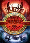 Ryan Calejo - Charlie Hernández & the League of Shadows