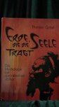 G?bel, Thomas (?bers.) - Erde, die die Seele tr?gt. Die Mythologie der australischen V?lker.