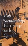 Rob Nieuwenhuys - Een Beetje Oorlog