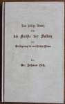 Hill Johann - Das heilige Kraut, oder die Kräfte der Salbey zur Verlängerung des menschlichen Lebens Vollständiger orginalgetreuer Nachdruk der Ausgabe Stuttgart 1853