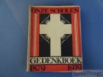 N/A. - Onderwijzend personeel van Antwerpen's Vrij Katholiek Onderwijs. - Onze scholen : gedenkboek, 1879-1929.