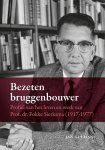Jan Gulmans - Bezeten Bruggenbouwer
