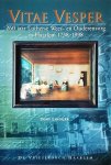 Lindijer , Tony .   [ isbn 9789060764534 ] 3619 - Vitae Vesper . ( 260 Jaar Lutherse Wees- en Ouderenzorg in Haarlem 1738-1998 . ) Haarlemse miniaturen . Deel  047 .