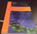 Clerkx, Mariet, Groot, Roel De, Prins, Frits - Grensoverschrijdend gedrag van Pubers