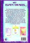 Mattera , Tiziana  . [ isbn 9789073140790  ] - Het Elfen-Orakel . Tuatha na Sidhe . (  Boodschappen uit het rijk van de natuurgeesten . ) Het Elfen orakel is een betoverend, geestig en ondeugend kaartspel. Van de kaarten kijken 55 schalkse natuurgeesten de wereld in. -