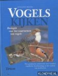 Bezzel, Einhard - Vogels. Basisgids voor het waarnemen van vogels. Met praktische informatie over voedsel, vogeltrek, bescherming en het maken van nestkasten