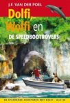 Poel, JF van der - Dolfi, Wolfi (20) en de speedbootrovers