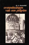 Doornenbal, Ds. J.T. - Overpeinzingen van een pelgrim