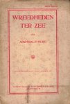 Hurd, Archibald - Hurd, Archibald-Wreedheden ter zee