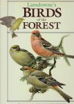 LANSDOWNE, J.F. [Paintings] & John A. LIVINGSTON [Text] - Lansdowne's Birds of the Forest.