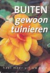 Hagenouw, Renate - Buitengewoon tuinieren