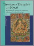 Ben Meulenbeld - Tibetaanse thangka's uit Nepal : het boeddhisme uitgelegd aan de hand van hedendaagse Nepalese schilderingen