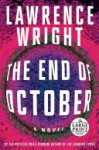 Lawrence Wright - The End of October Lawrence Wright - The End of October