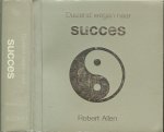 Allen, Robert  . Vertaling  Leon Honings - Duizend wegen naar Succes