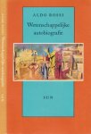 Rossi, Aldo - Wetenschappelijke Autobiografie