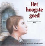 Steenis Van den Dikkenberg, Mieke van - Steenis Van den Dikkenberg, Mieke van-Het hoogste goed (nieuw)