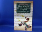 Oost, Heinze - Hoe schrijf ik een betere scriptie. Een nieuwe methode voor het schrijven van scripties en andere teksten
