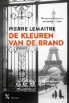 Pierre Lemaitre - De kleuren van de brand