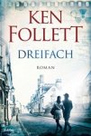Ken Follett - Dreifach