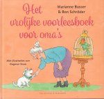 Busser, Marianne en Ron Schroder - Het Vrolijke Voorleesboek Voor Oma's met illustraties van Dagmar Stam, 30 pag. hardcover, gave staat