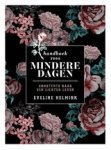 Eveline Helmink - Handboek voor mindere dagen