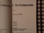 maurice  de Wilde - belgie in de tweede wereldoorlog deel 5